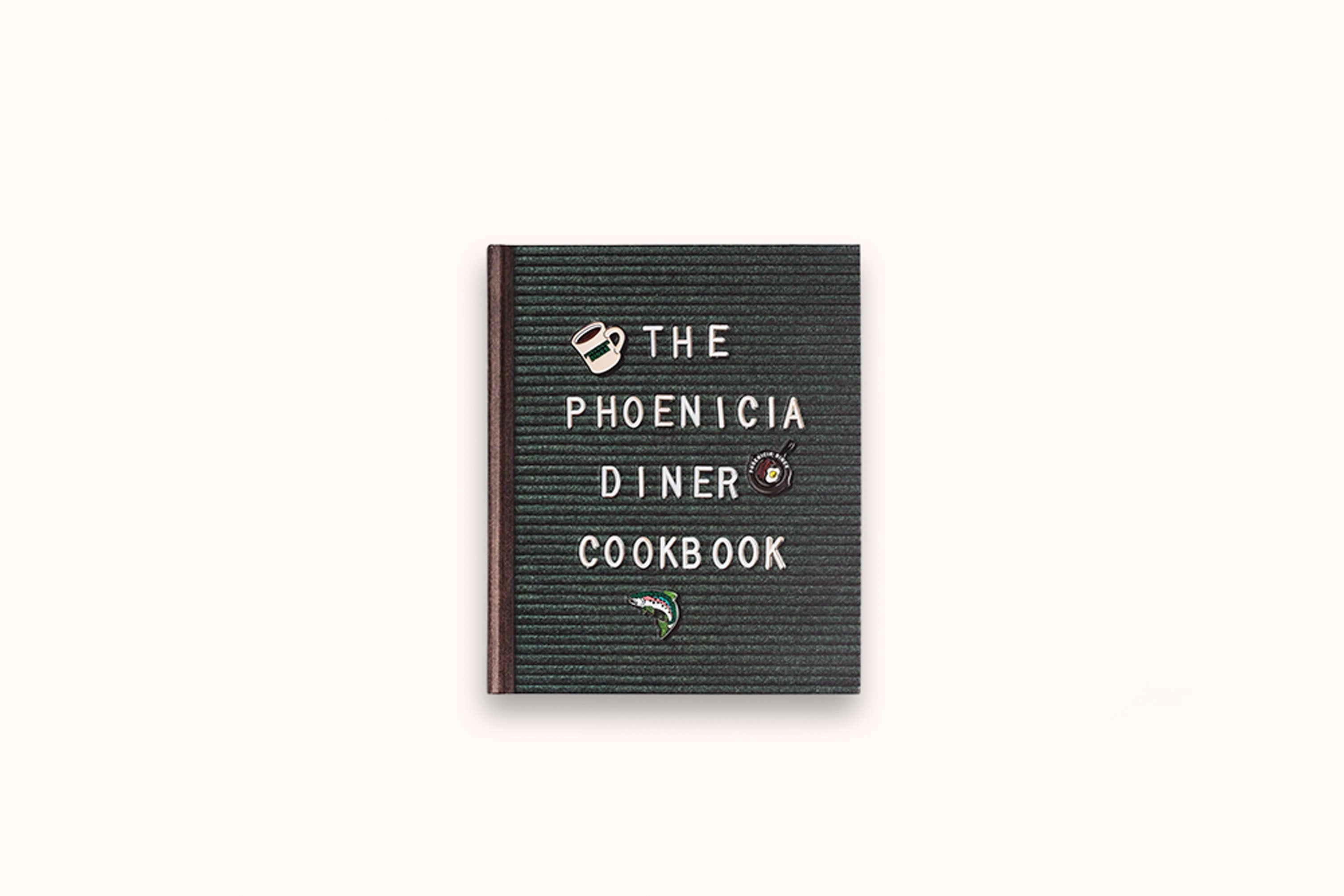 THE PHOENICIA DINER COOKBOOK